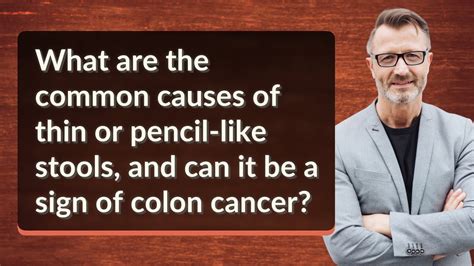 thin stool colon cancer myth|pencil shaped stools observed in.